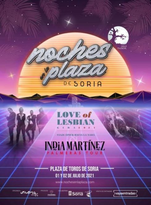 Love of Lesbian e India Martínez actuúan los días 1 y 2 de julio en la plaza de toros de Soria con formato único y seguro