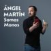Ángel Martín presenta ‘Somos monos’ en Soria el 31 de enero y se pueden adquirir ya las entradas